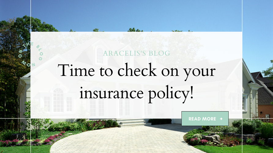 Time to check on your insurance policy!
